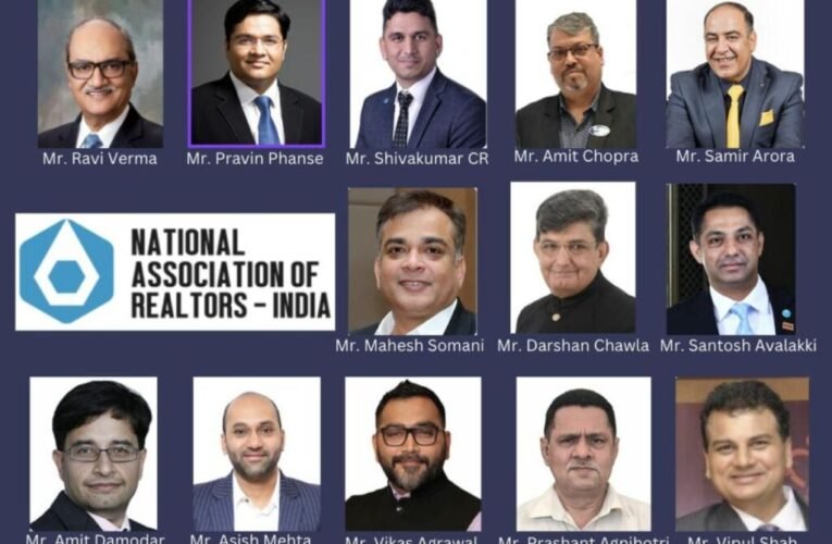 NAR India Appoints New Leadership to Shape Future of Real Estate Industry in India