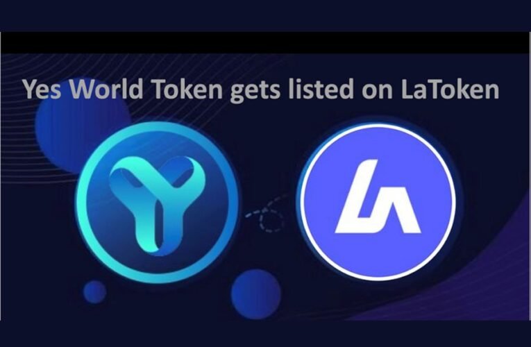 Leading Utility Token YES WORLD gets listed on LaToken Exchange