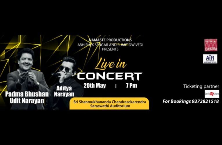 Namaste Production Presents Udit Narayan and Aditya Narayan Live in Concert, Organized by Ekataa Theater and Hosted at Sri Shanmukhananda Chandrasekarendra Saraswathi Auditorium