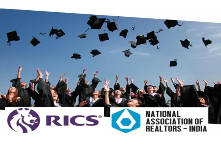 NAR-India and RICS India join hands to Launch Executive Leadership Programme for Real Estate Business Management