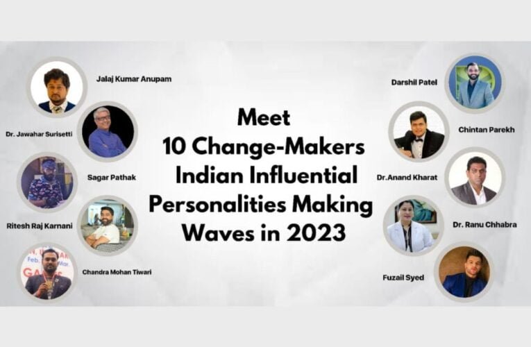 Meet 10 Change-Maker Indian Influential Personalities Making Waves in 2023