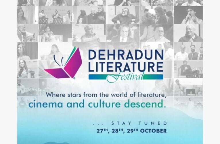 5th Dehradun Literature Festival: Where Literature, Culture, and Cinema Converge, Beginning October 27th