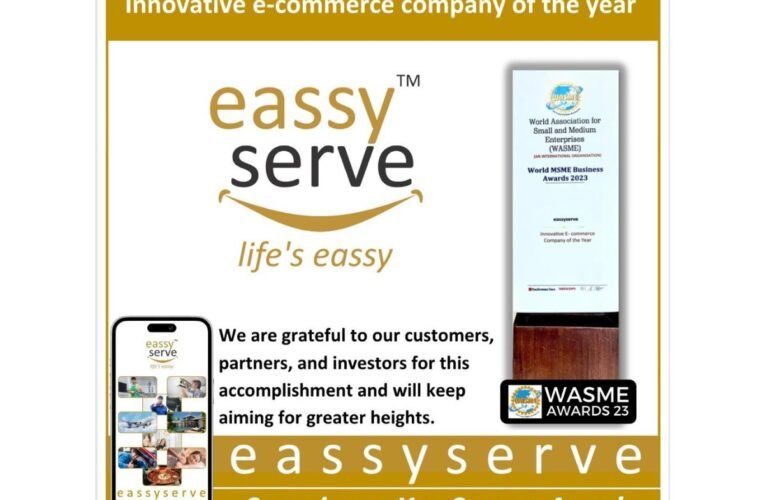 eassyserve awarded “Innovative E-commerce Company of the Year” at World MSME Business Summit 2023
