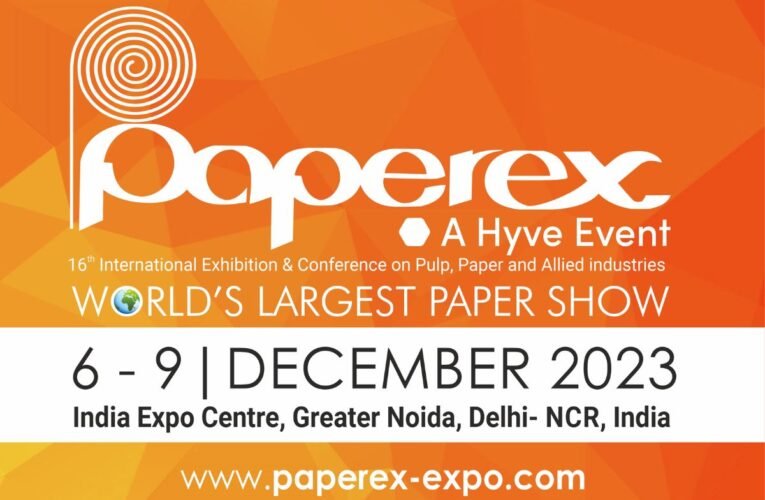 Paperex 2023, World’s Largest Paper Show, all set to showcase top brands and Latest Technology