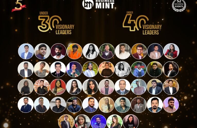Unveiling the Future: Announcing the Prestigious Business Mint Awards for Under 30 and Under 40 Visionary Leaders 2023