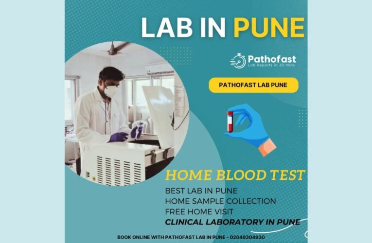 Pathofast Lab Pune | HIV, Semen, Home Blood Test: Redefining Pathology Services with Revolutionary Rapid Testing System