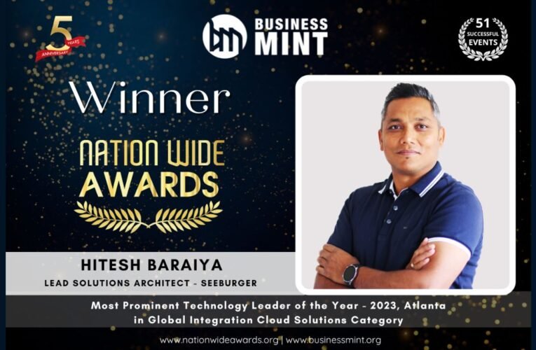 Hitesh Baraiya Honored as the Most Prominent Technology Leader of the Year – 2023, Atlanta in Global Integration Cloud Solutions Category by Business Mint