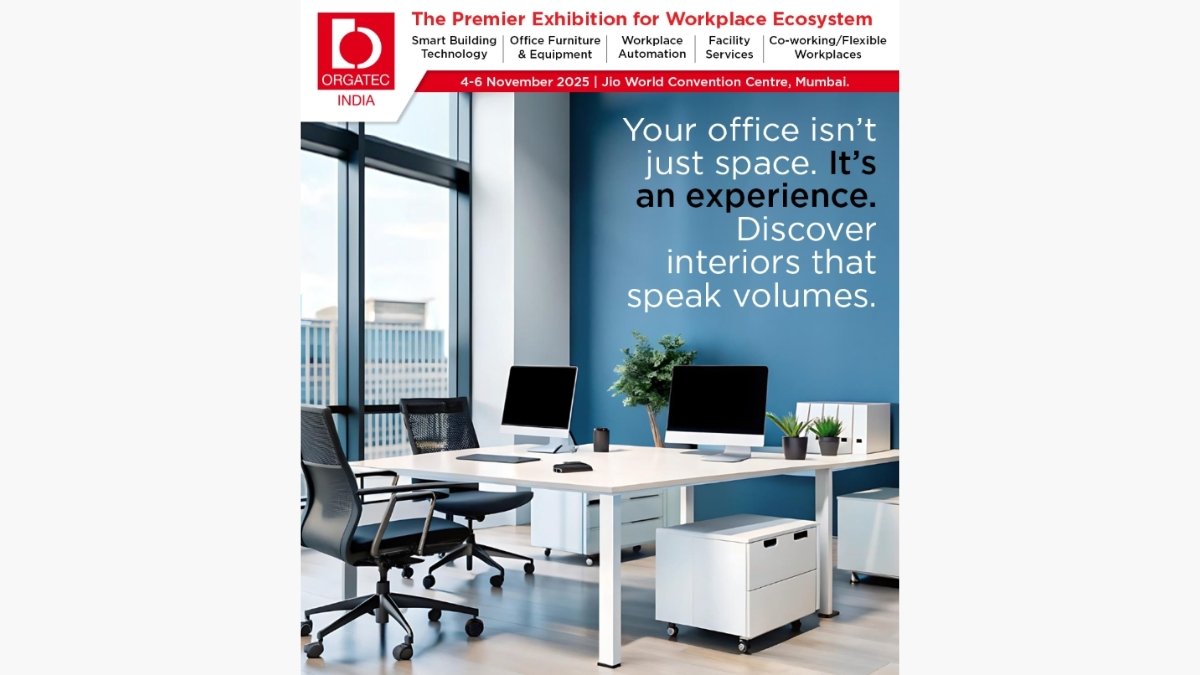 ORGATEC India 2025 to redefine the Future of Workspaces in a New Era of Design & Innovation - PNN