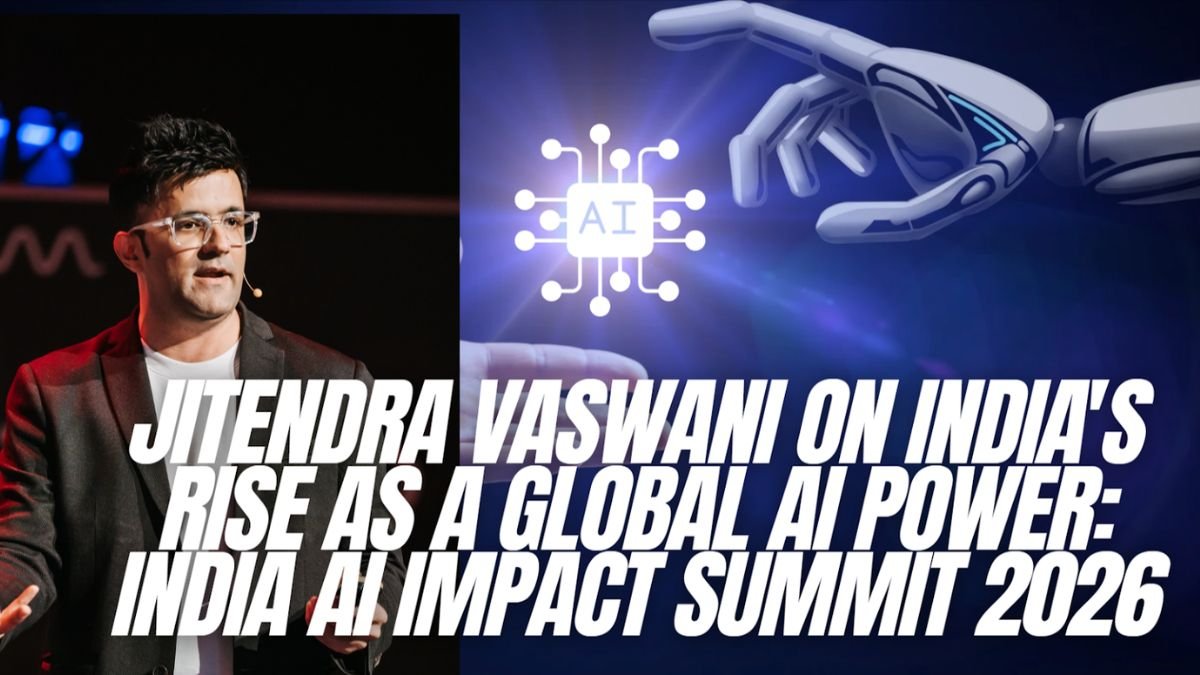 Jitendra Vaswani Breaks Down PM Modi and GPAI Insights from India AI Impact Summit 2026